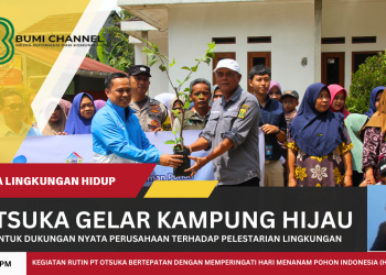 PT Amerta Indah Otsuka Gelar Kampung Bersih, Kampung Sehat dan Kampung Hijau