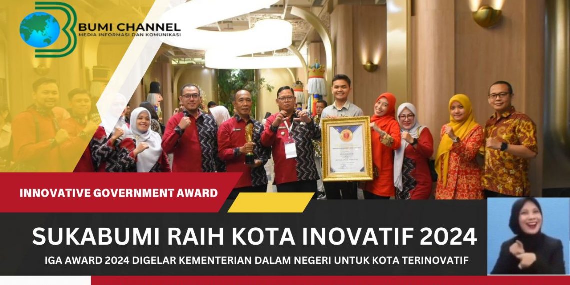 Kota Sukabumi Raih Gelar Kota Sangat Inovatif 2024 Dari Kemendagri