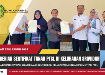 Kelurahan Sriwidari Bisa Menjadi Contoh Kelurahan Lain Implementasikan Program PTSL