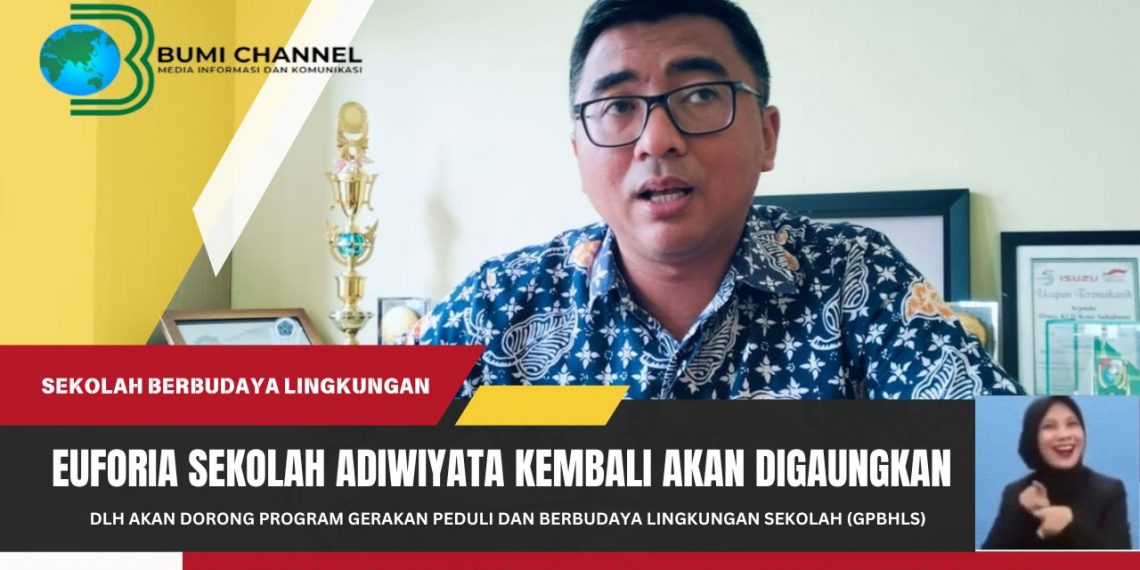 DLH Kota Sukabumi Akan Gaungkan Kembali Euforia Sekolah Adiwiyata