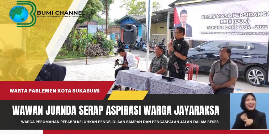 Reses Ketua DPRD Kota Sukabumi Wawan Juanda Serap Aspirsi Warga Jayaraksa