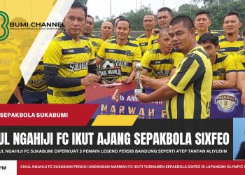 Ciaul Nghiji FC Sukabumi Ikuti Pertandingan Sepakbola Sixfeo di Cipanas Cianjur