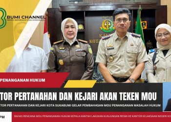 Kantor Pertanahan dan Kejari Kota Sukabumi Akan Teken MOU Penanganan Masalah Hukum