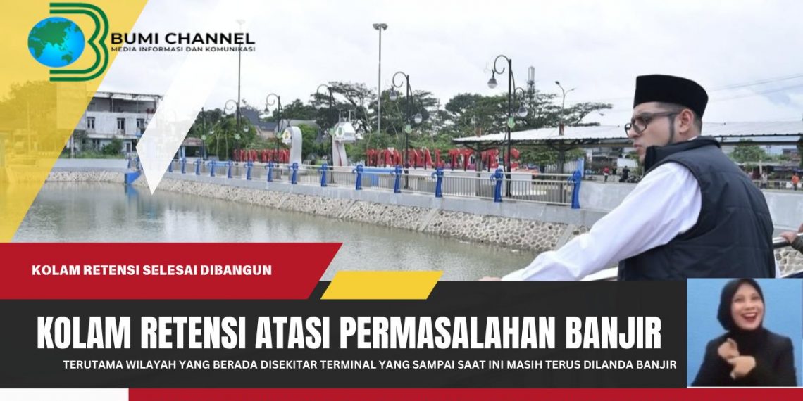 Kolam Retensi Jalur Terminal Sukabumi Jadi Solusi Atasi Permasalahan Banjir