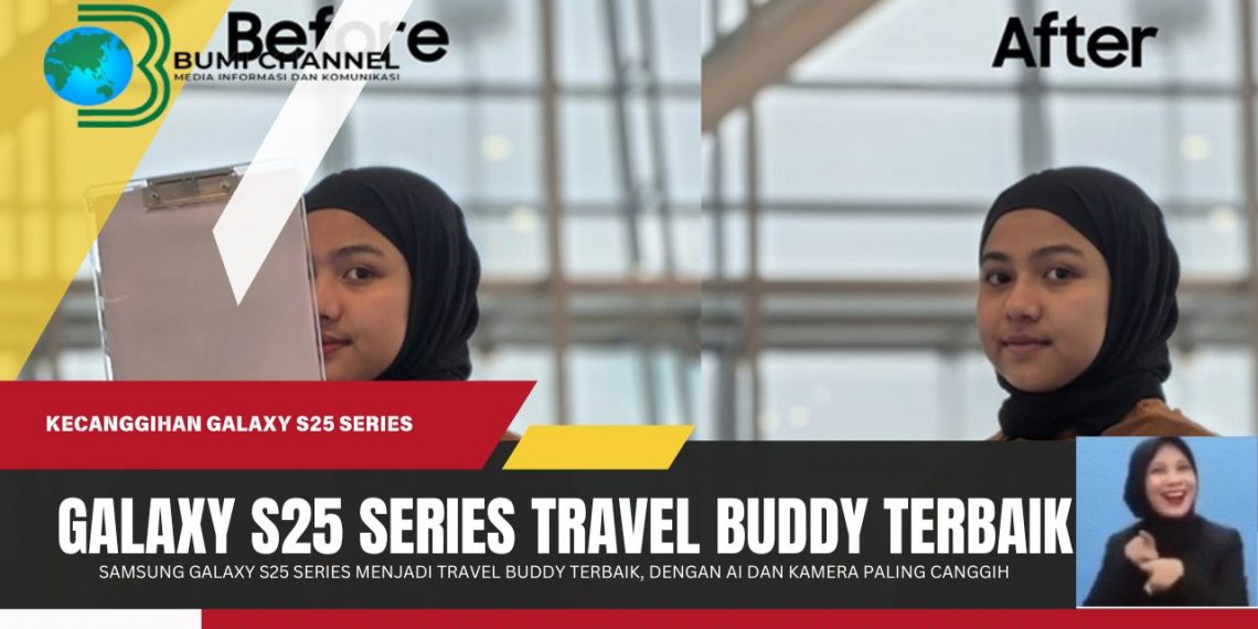 Samsung Galaxy S25 Series Bakal Jadi Travel Buddy Favorit