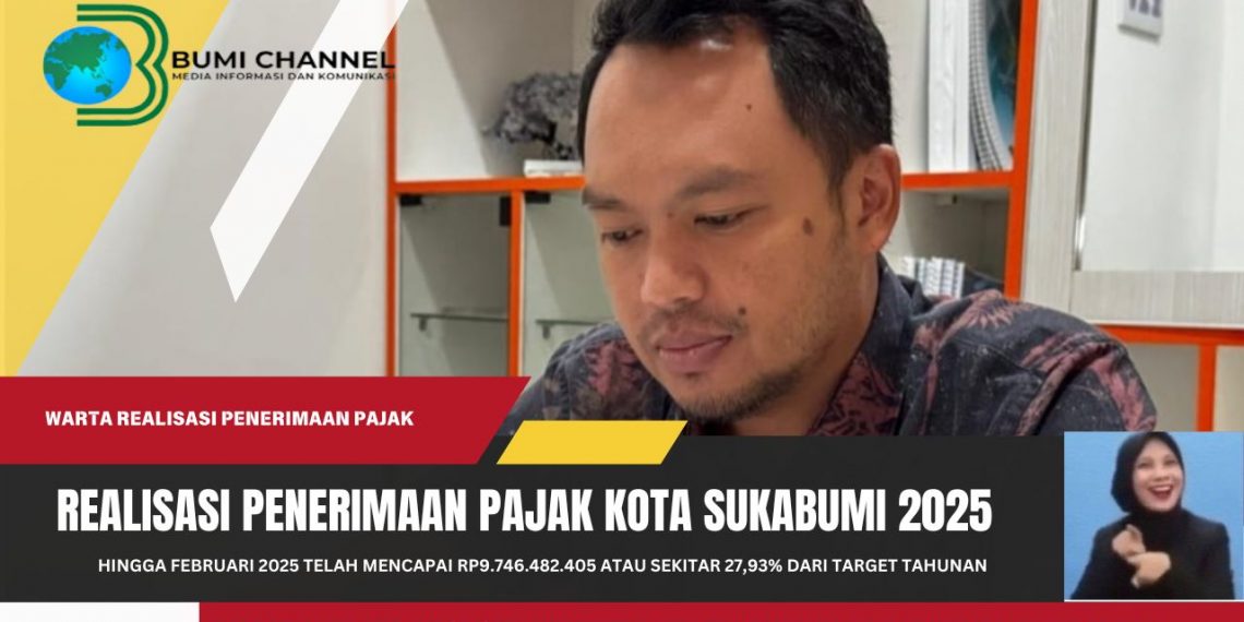 Awal 2025 Realisasi Penerimaan Pajak Daerah Kota Sukabumi Capai 27,93 Persen