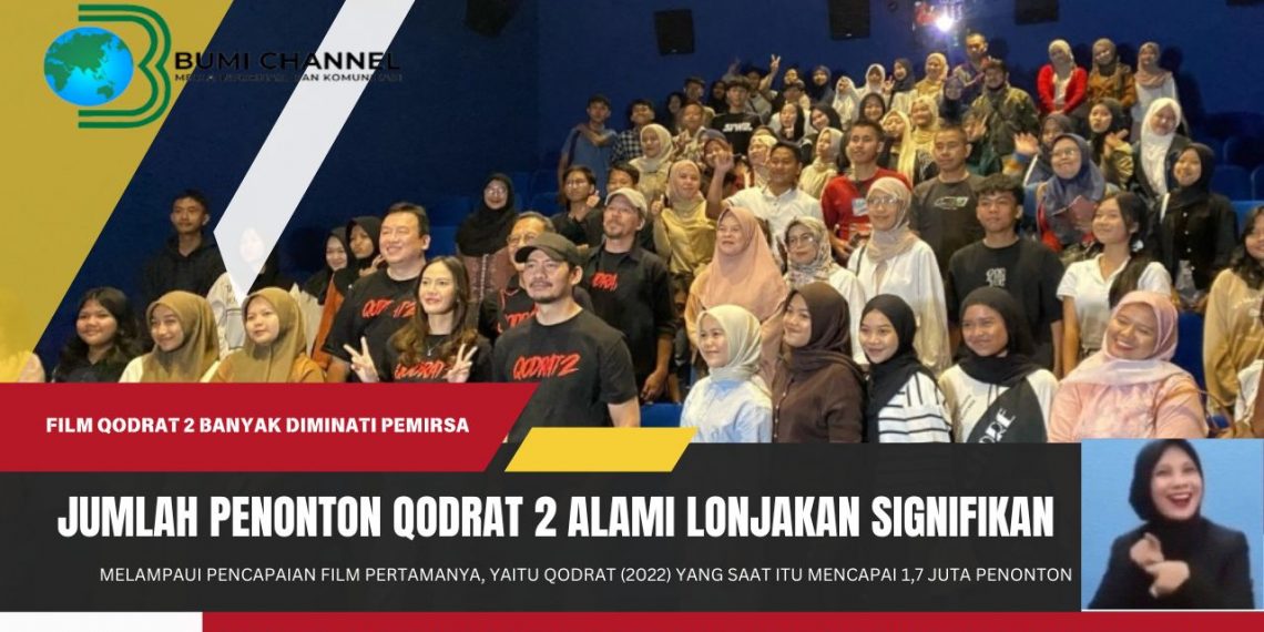 Film Qodrat 2 Raih Lonjakan Signifikan Dari Jumlah Penonton