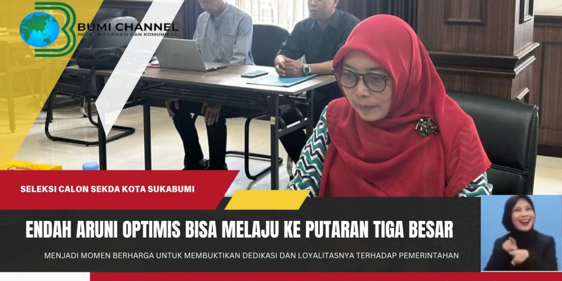 Seleksi Calon Sekda, Endah Aruni Yakin Lolos Masuk Tiga Besar