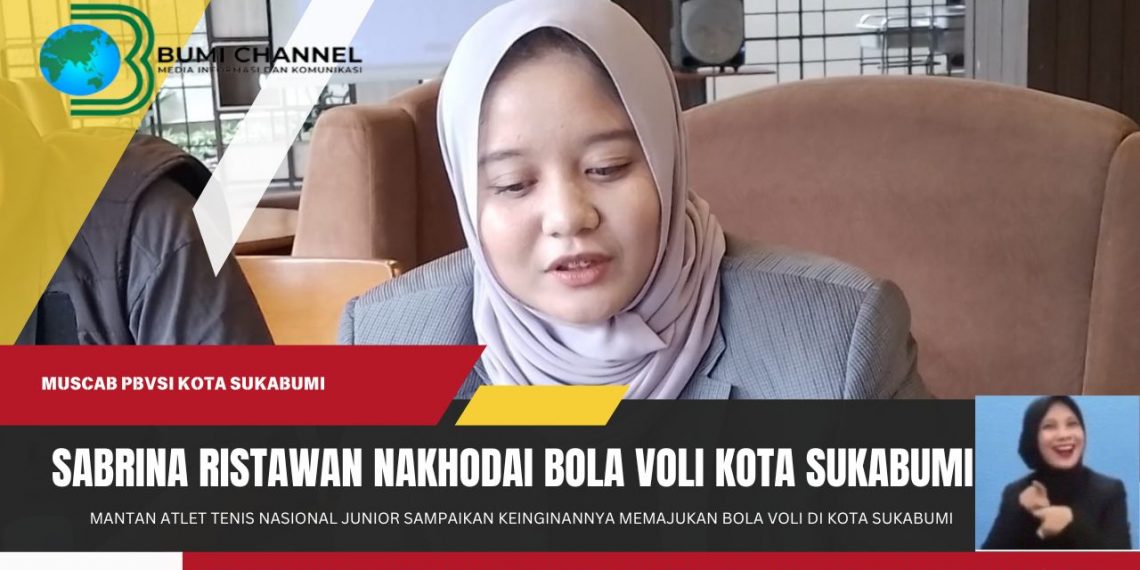 Sebagai Ketua Termuda di Jabar Sabrina Ristawan Nakhodai PBVSI Kota Sukabumi
