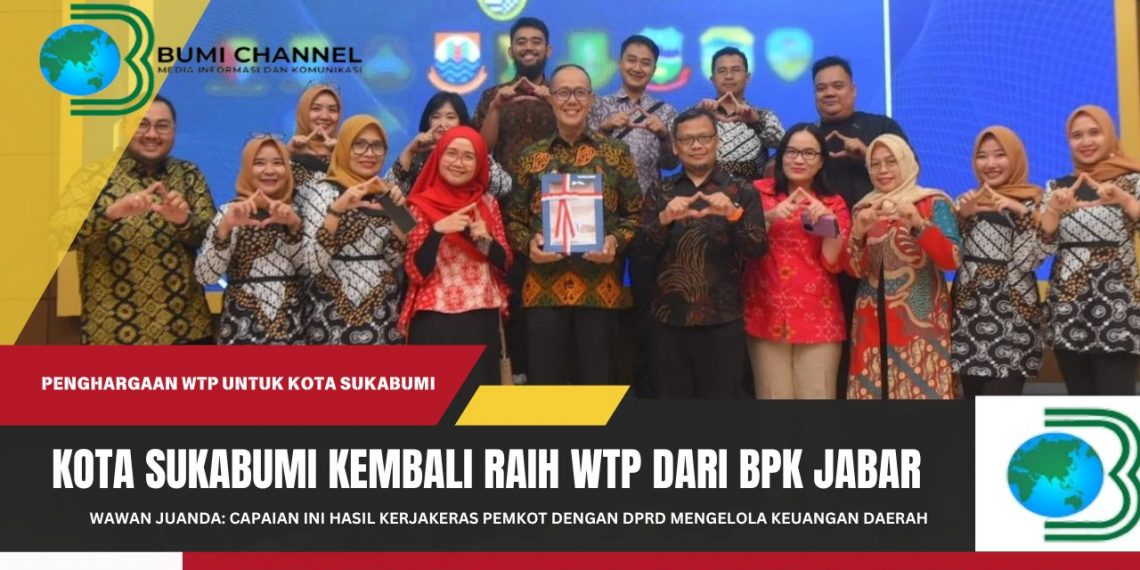 Kota Sukabumi Kembali Raih Opini WTP Atas LKPD 2024  Dari BPK Jabar