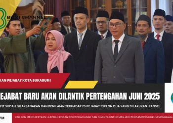 Pelantikan 25 Jabatan Pimpinan Tinggi Pemda Kota Sukabumi Akan Segera Dilakukan Pertengahan Juni 2025