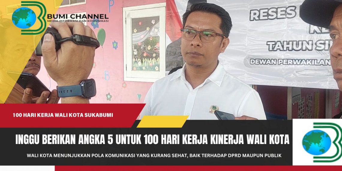 Inggu Berikan Nilai Lima Untuk 100 Hari Kinerja Wali Kota dan Wakil Wali Kota Sukaabumi