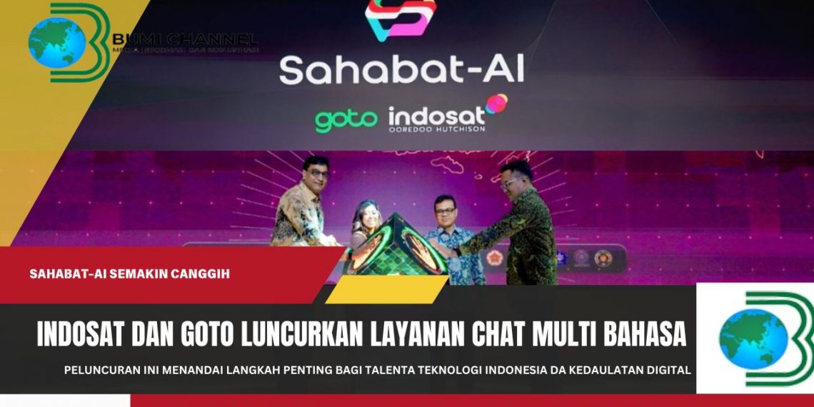 Indosat dan GoTo Luncurkan Model 70 Miliar Parameter dengan Layanan Chat Multi Bahasa