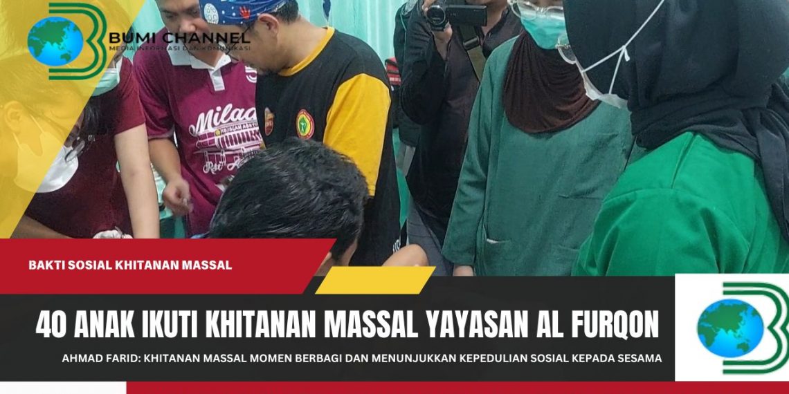 40 Anak Ikuti Bhakti Sosial Khitanan Massal Yayasan Al Furqon Sukabumi