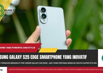 Besok Sudah Bisa Miliki Langsung Samsung Galaxy S25 Edge: Smartphone Stylish dan Powerful