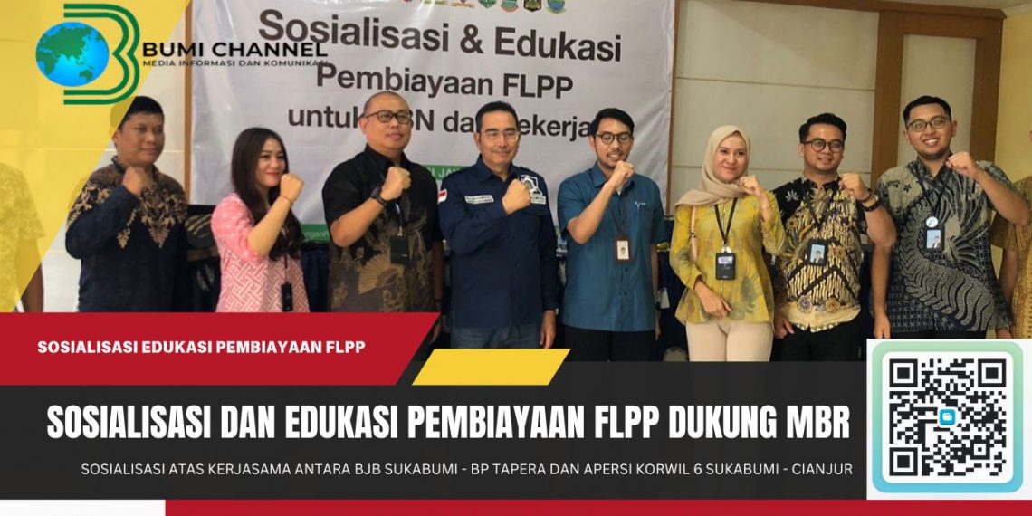 BJB Sukabumi Bersama BP Tapera dan Apersi Gelar Sosialisasi dan Edukasi FLPP