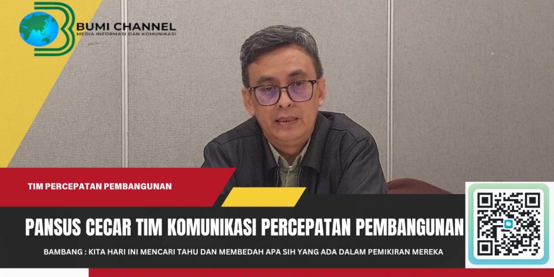 Pansus RPJMD Pertanyakan Peran Tim Komunikasi Percepatan Pembangunan Daerah