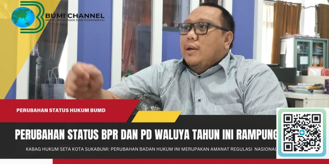Perubahan Status Hukum BPR dan PD Waluya Tahun Ini Rampung
