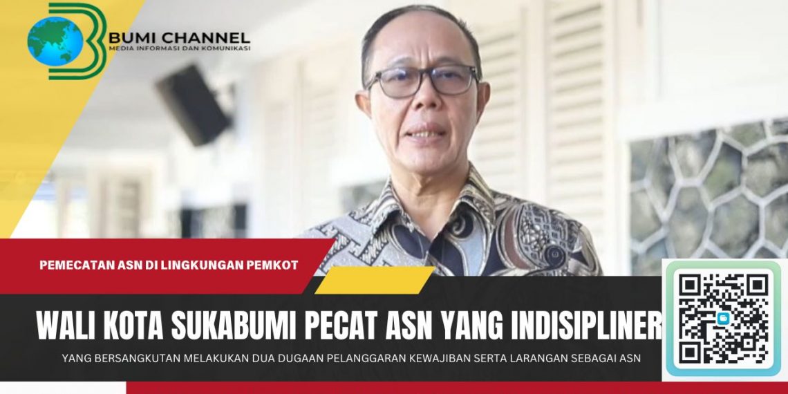Wali Kota Ayep Zaki Pecat Salah Seorang ASN di Lingkungan Setda Kota Sukabumi Karena Indisipliner