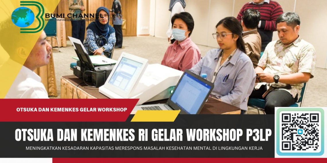 Otsuka dan Kemenkes Gelar Workshop Pertolongan Pertama Pada Luka Psikologis di Tempat Kerja