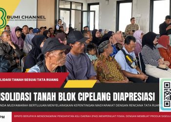 Partisipasi Mayarakat Dalam Musyawarah Penyusunan Desain Konsolidasi Tanah Blok Cipelang Diapresiasi