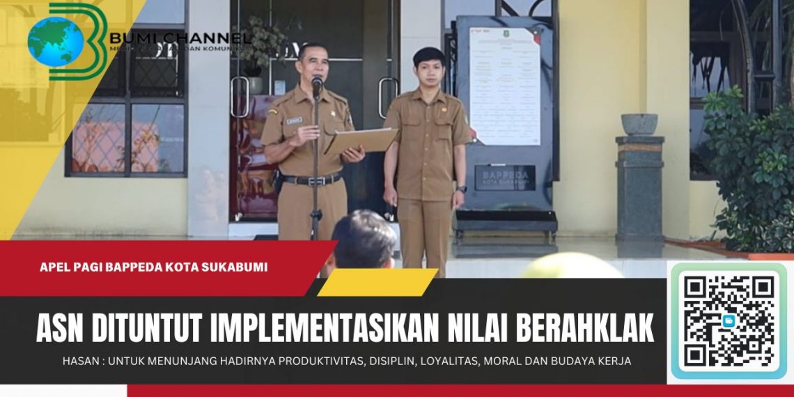 Hasan: ASN Diminta Mampu Mengimplementasikan Nilai-nilai Berakhlak Secara Nyata