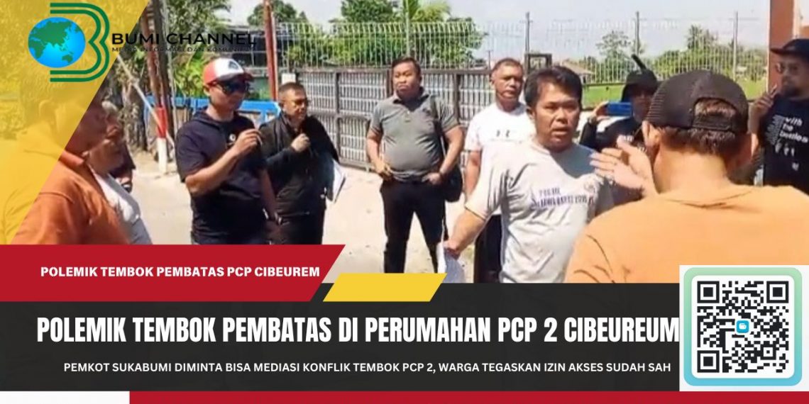 Pembukaan Akses Tembok di Kawasan PCP 2 Sudah  Mendapatkan Persetujuan Warga dan Surat Izin Wali Kota Sukabumi