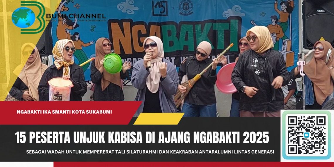 15 Perserta Alumni SMANTI Sukabumi Unjuk Kebolehan di Ajang Ngabakti 2025