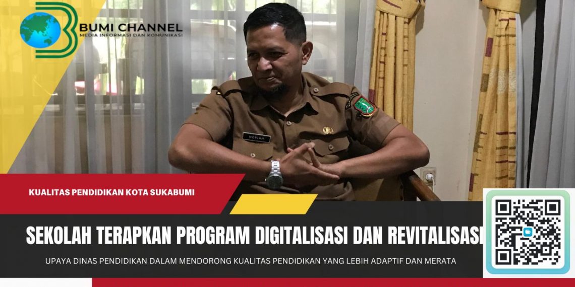 Dorong Kualitas Pendidikan Adaptif dan Merata Disdik Kota Sukabumi Laksanakan Program Digitalisasi dan Revitalisasi Sekolah