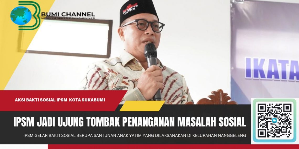 IPSM Jadi Ujung Tombak Penanganan Masalah Sosial di Masyarakat