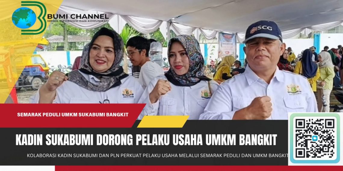 Kolaborasi Kadin Sukabumi dan PLN Perkuat Pelaku Usaha Melalui Semarak Peduli dan UMKM Bangkit