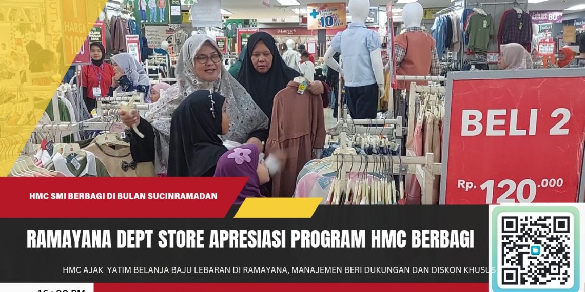HMC Sukabumi Ajak Anak Yatim Belanja Baju Lebaran di Ramayana, Manajemen Beri Dukungan dan Diskon Khusus