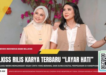 Billkiss Rilis “Layar Hati”, Kisah Cinta yang Berawal dari Layar Handphone