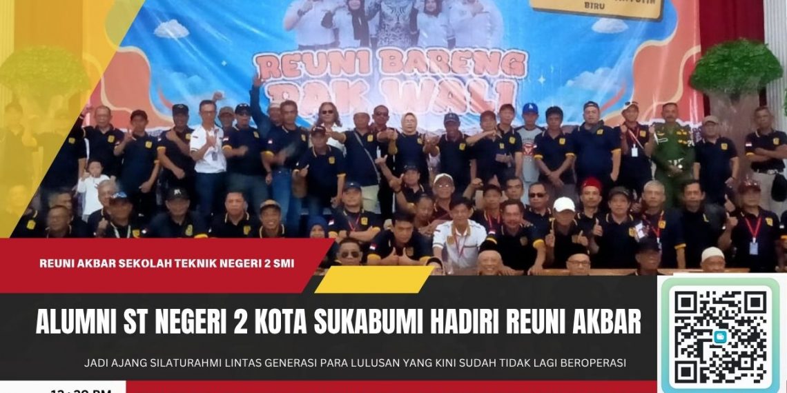 Ratusan Alumni ST Negeri 2 Sukabumi Reuni Akbar di Gedung Juang 45