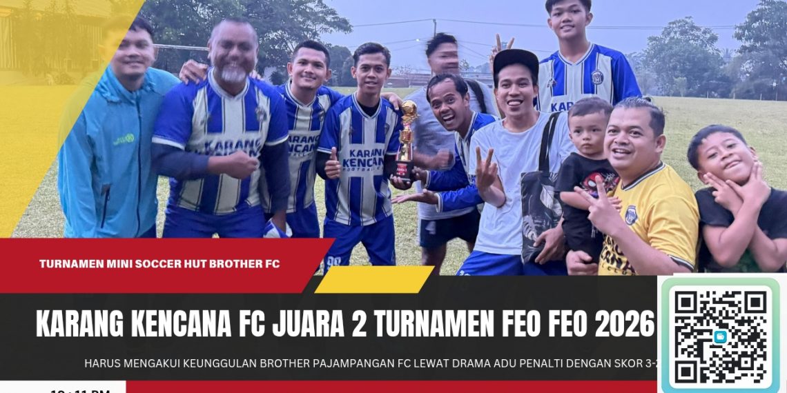 Karang Kencana FC Raih Runner-up di Turnamen Mini Soccer Feo Feo 2026