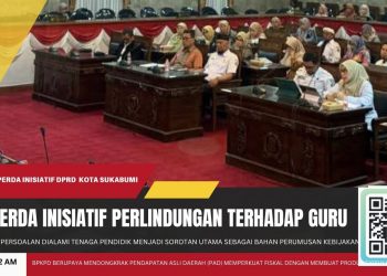 DPRD Kota Sukabumi Bahas Raperda Inisiatif Perlindungan dan Kesejahteraan Guru hingga Kriminalisasi