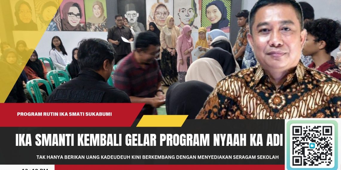 IKA SMAN 3 Sukabumi Kembali Gulirkan Program “Nyaah Ka Adi”, Salurkan Bantuan Seragam dan Uang Kadeudeuh