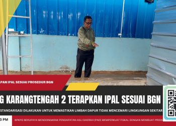 SPPG Karang Tengah 2 Terapkan Sistem IPAL Sesuai Regulasi BGN
