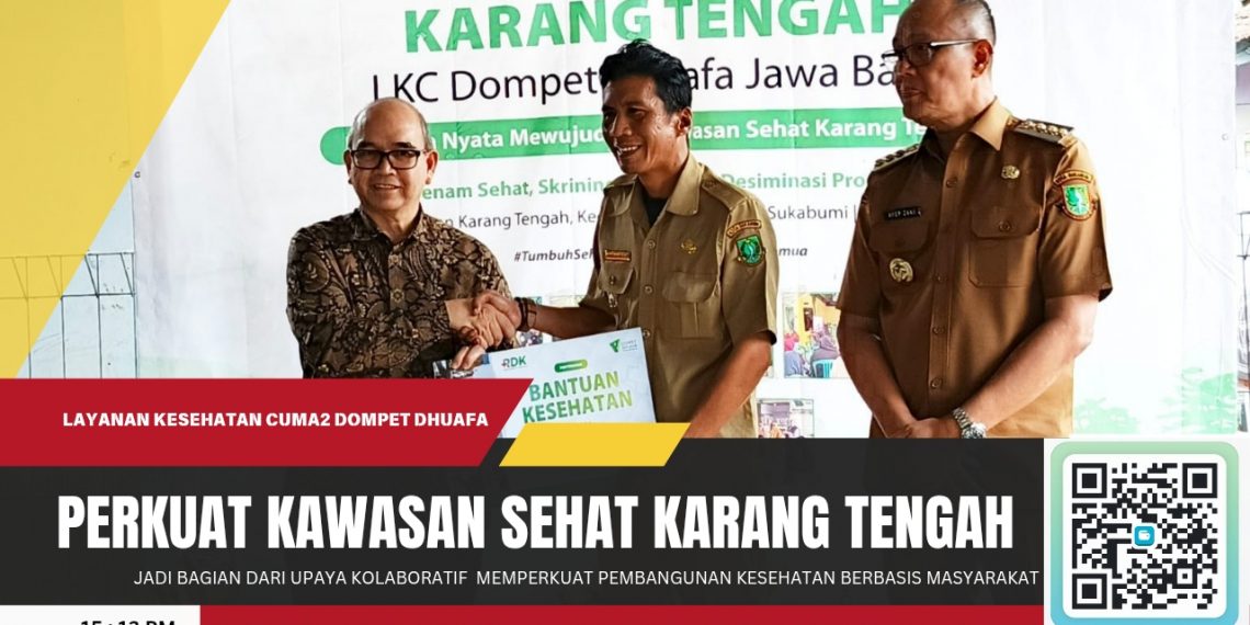 Kolaborasi LKC Dompet Dhuafa dan Pemkot Sukabumi Perkuat Program Kawasan Sehat Karang Tengah