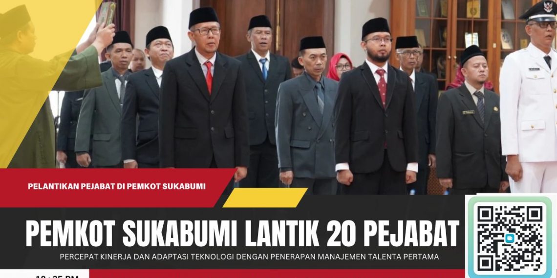 Pertama Kali Pemkot Sukabumi Lantik Pejabat dengan Sistem Manajemen Talenta, Wali Kota: Percepat Kinerja dan Adaptasi Teknologi