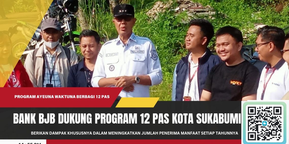 Bank BJB Dukung Program 12 Pas Pemkot Sukabumi, Dinilai Berkelanjutan dan Tepat Sasaran