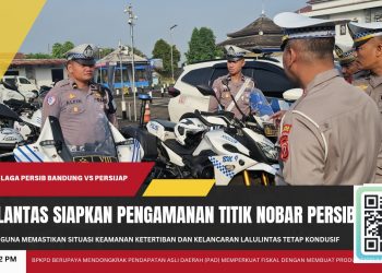 Satlantas Polres Sukabumi Kota Siapkan Pengamanan Jalur dan Titik Nobar Jelang Laga Penentu Persib Bandung vs Persijap Jepara