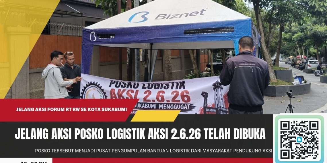 Posko Logistik Aksi 2.6.26 Dibuka, Forum RT/RW Kota Sukabumi Siap Turunkan Ribuan Massa ke Balai Kota