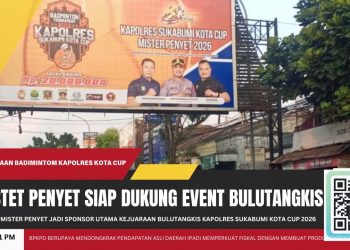 Mister Penyet Jadi Sponsor Utama Kejuaraan Bulutangkis Kapolres Sukabumi Kota Cup 2026