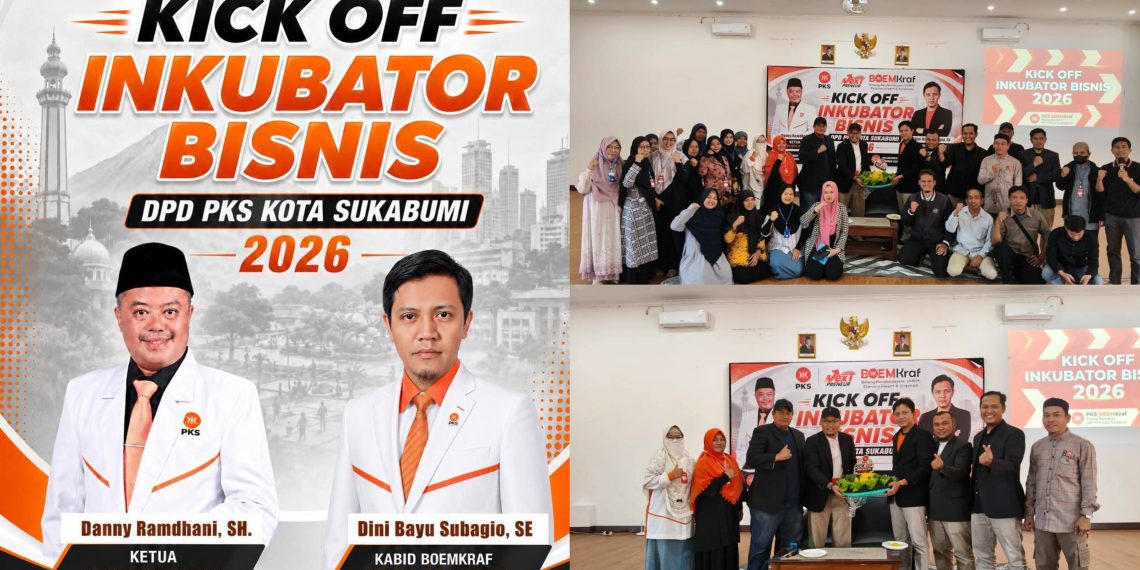 PKS Kota Sukabumi Siapkan Pengusaha Rumahan Lebih Mandiri melalui Inkubator Bisnis 2026