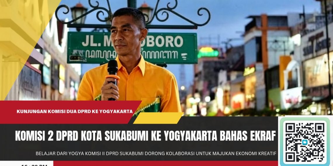 Belajar dari Yogyakarta, Komisi II DPRD Sukabumi Matangkan Kolaborasi untuk Majukan Ekonomi Kreatif