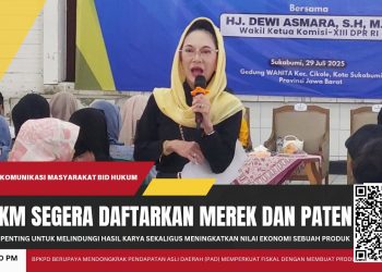 Dewi Asmara Ajak UMKM Sukabumi Daftarkan Merek dan Paten, Jangan Tunggu Produk Diperebutkan