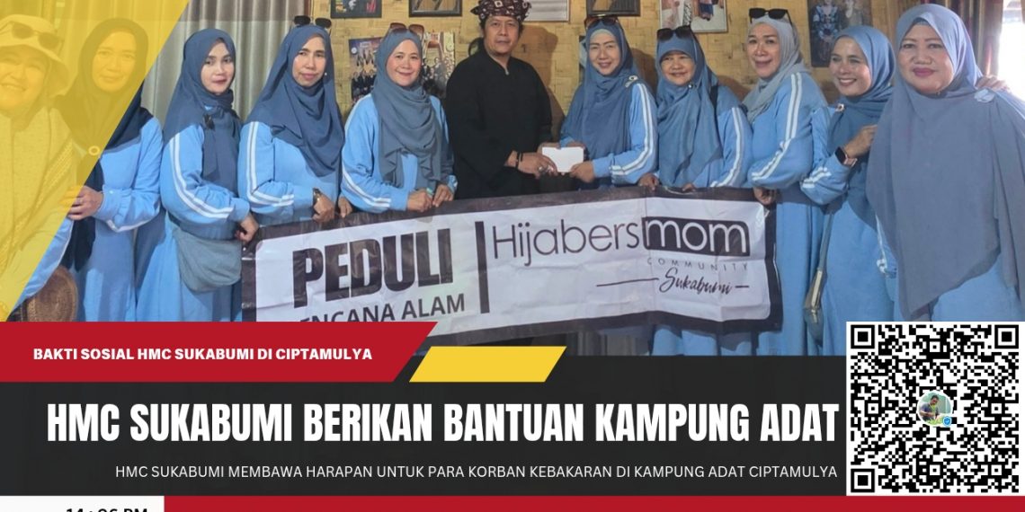HMC Sukabumi Bawa Harapan untuk Korban Kebakaran Kampung Adat Ciptamulya