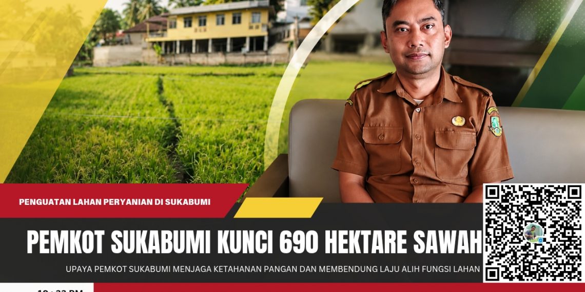 Pemkot Sukabumi Kunci 690 Hektare Sawah, Pengembang Tak Bisa Sembarangan Bangun