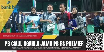 PB Ciaul Ngahiji vs PB RS Premier Jatinegara: 40 Partai Penuh Semangat Persaudaraan